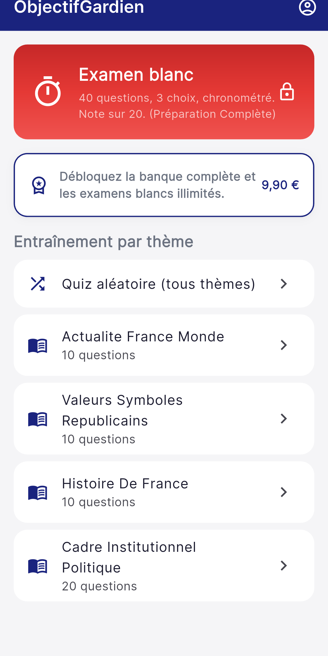 Écran de l’application Objectif Gardien avec l’entraînement par thème de culture générale et le mode examen blanc à 40 questions et trois choix
